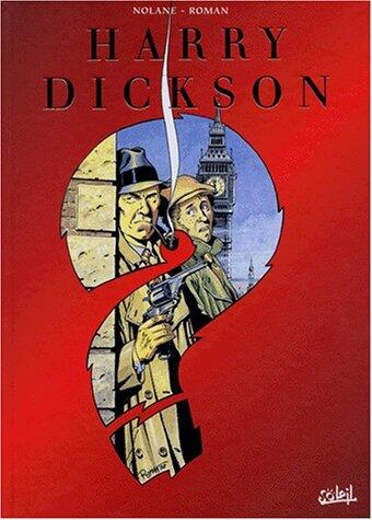 Harry Dickson, Le Sherlock Holmes Americain