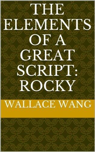 The Elements of a Great Script: Rocky