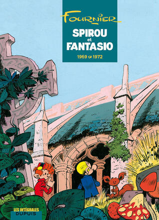 Spirou et Fantasio, Intégrale 9. 1969-1972
