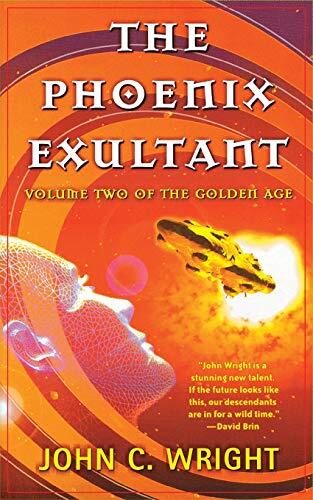 The Phoenix Exultant (The Golden Age, Volume 2)