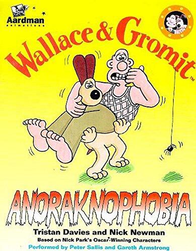 Wallace and Gromit: Anoraknophobia