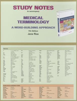 Study Notes for Medical Terminology: A Word Building Approach