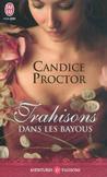 Trahisons dans les bayous