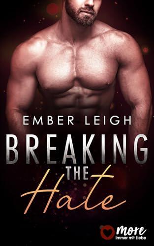Breaking the Hate (Novella, Breaking Series 6)