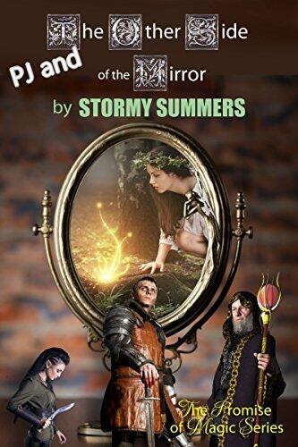 PJ and The Other Side of the Mirror: The Epic Quest of Promise of Magic : The First Three Book of the Promise of Magic Series in one volume!