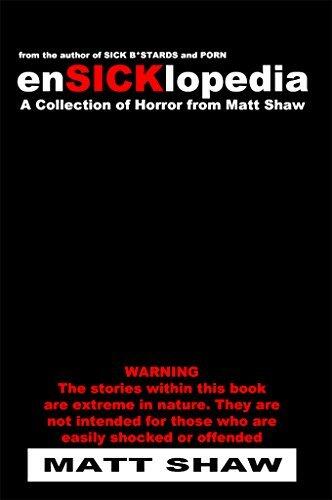 EnSICKlopedia: A Collection of Extreme Horror