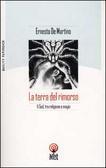 La terra del rimorso