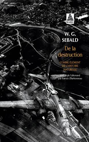 De la Destruction: Comme Élément de l'Histoire Naturelle