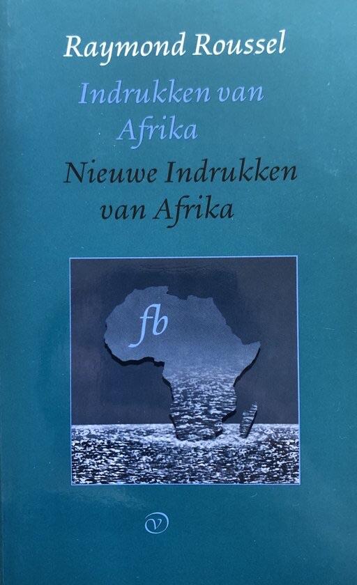 Indrukken van Afrika / Nieuwe indrukken van Afrika