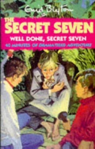 Well Done, Secret Seven: Book 3