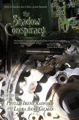 The Shadow Conspiracy: Tales from the Age of Steam