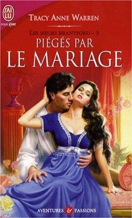 Piégés par le mariage