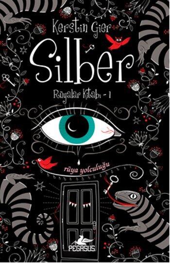 Silber: Rüya Yolculuğu