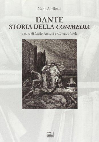 Dante. Storia della Commedia