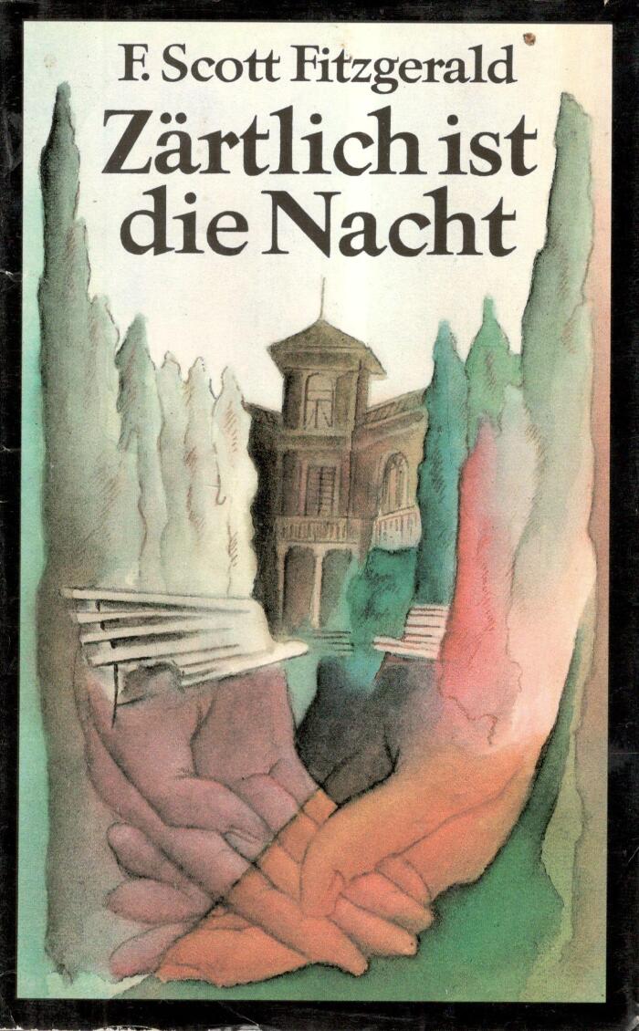 Zärtlich Ist Die Nacht: Roman