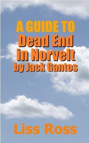 Study Guide to Dead End in Norvelt by Jack Gantos