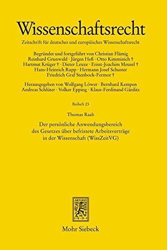Der persönliche Anwendungsbereich des Gesetzes über befristete Arbeitsverträge in der Wissenschaft