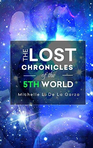 The Lost Chronicles of the 5th World