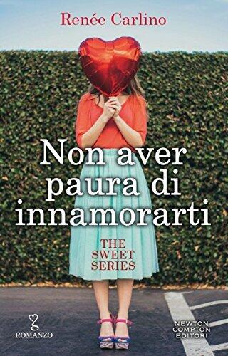 Non aver paura di innamorarti