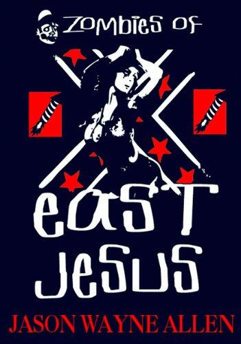 Zombies of East Jesus