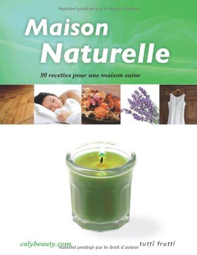 Maison Naturelle