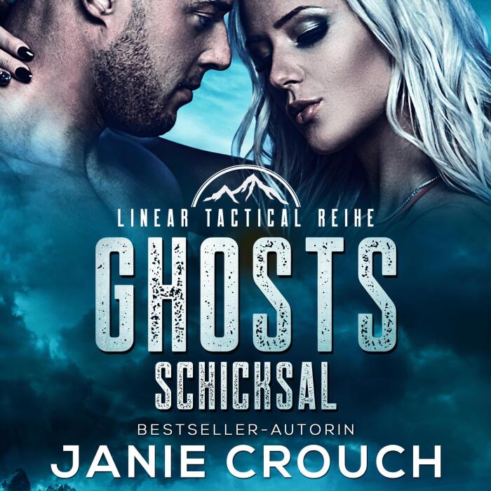 Ghosts Schicksal [Ghost's Fate]: Linear Tactical Reihe 5 [Linear Tactical Reihe, Book 5]