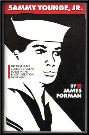 Sammy Young Jr.: The First Black College Student to Die in the Black Liberation Movement