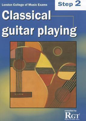 Classical Guitar Playing Step Two