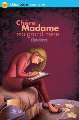 num - chere madame ma grand mere (POCHES NATHAN t. 156)