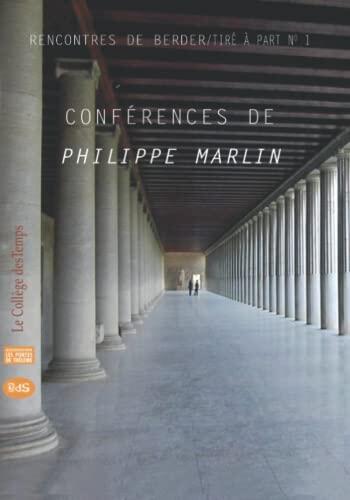 Conférences de Philippe Marlin aux rencontres de Berder de 2014 à 2018
