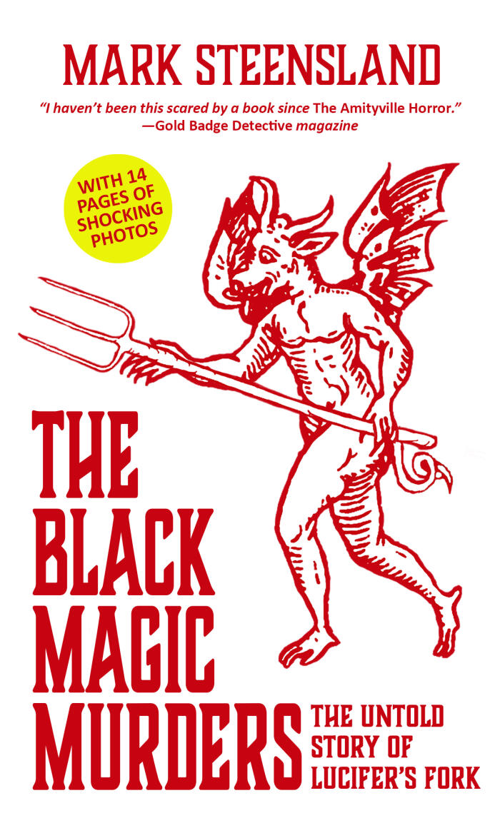 The Black Magic Murders: The Untold Story of Lucifer's Fork