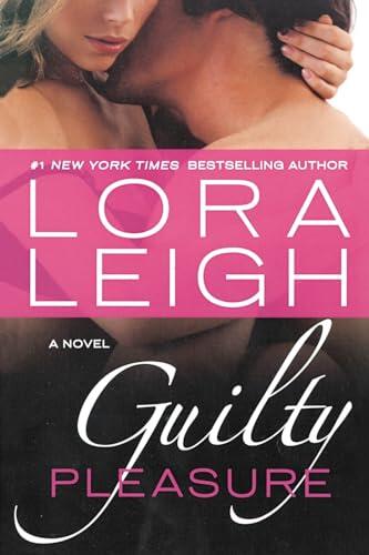 Guilty Pleasure: A Novel