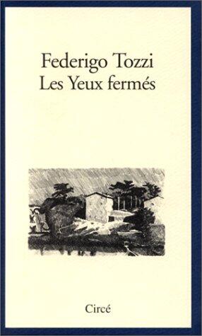 LES YEUX FERMES