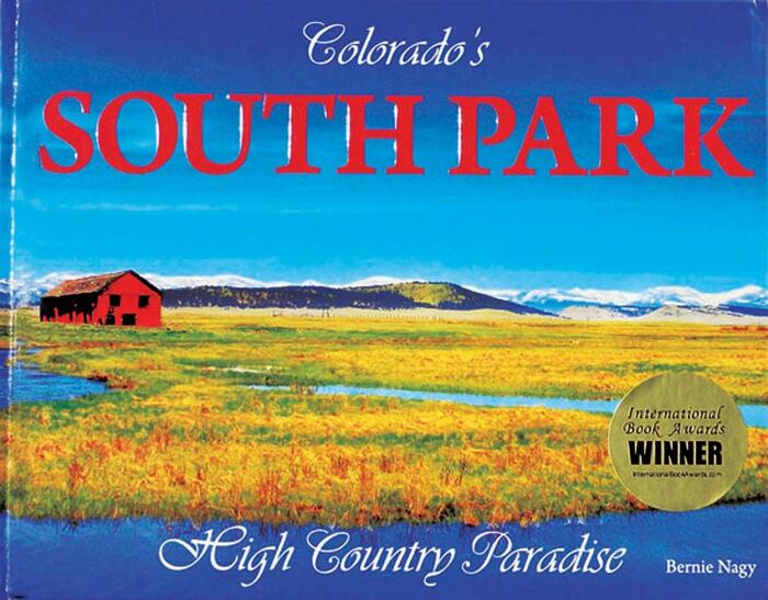 Colorado's South Park, High Country Paradise