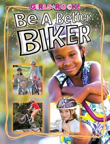 Be a Better Biker