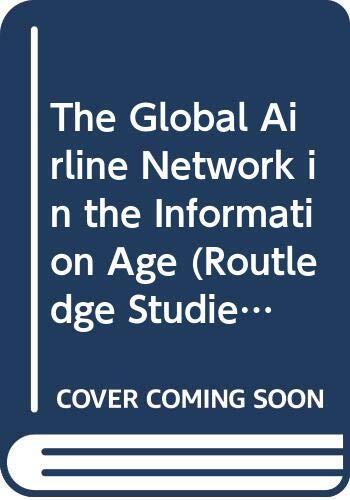 The Global Airline Network in the Information Age