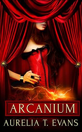 Arcanium: Part Two: A Box Set