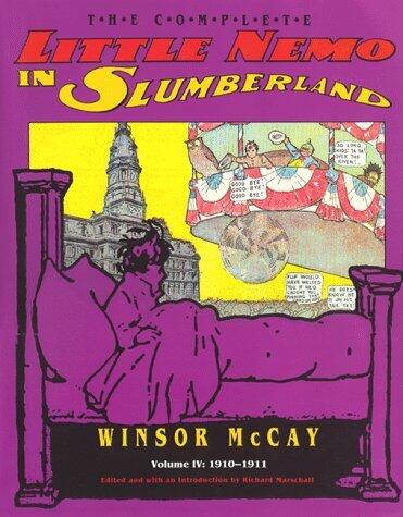 The Complete Little Nemo in Slumberland (Vol. 4: 1910-1911)