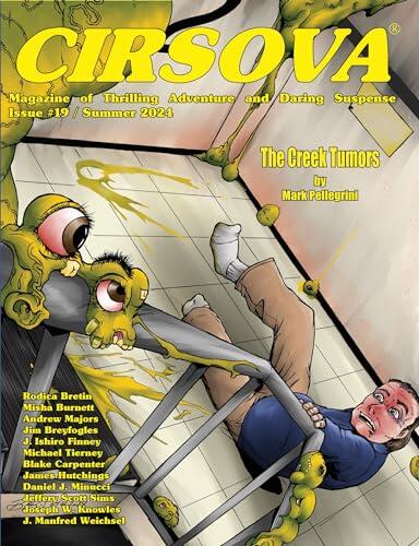 Cirsova Magazine of Thrilling Adventure and Daring Suspense Issue #19 / Summer 2024