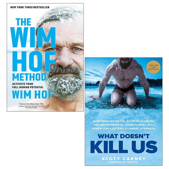 The Wim Hof Method: What Doesn't Kill Us