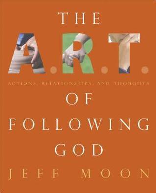 The Art of Following God