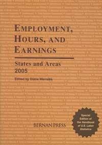 Employment, Hours, And Earnings: States & Areas 2005