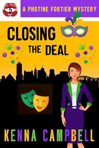 Closing the Deal: A Photine Fortier Mystery (Book 5)