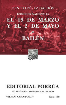 El 19 de Marzo y el 2 de Mayo / Bailén