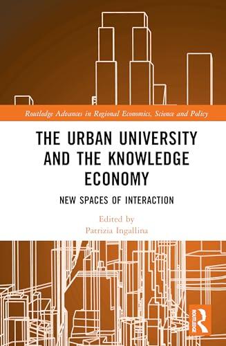 The Urban University and the Knowledge Economy