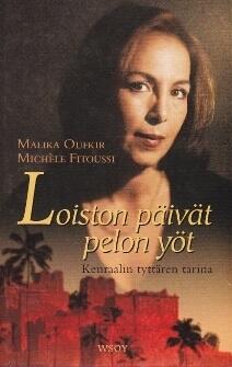 Loiston päivät, pelon yöt: kenraalin tyttären tarina