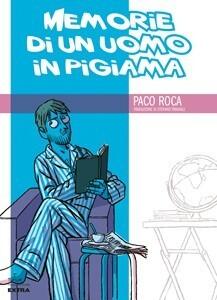 Memorie di un uomo in pigiama