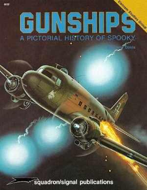Gunships - A Pictorial History of Spooky