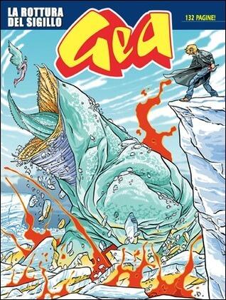 Gea n. 13: La rottura del sigillo