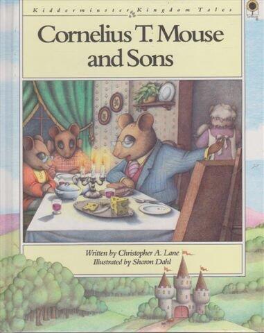 Cornelius T. Mouse And Sons